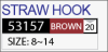 53157 straw hook